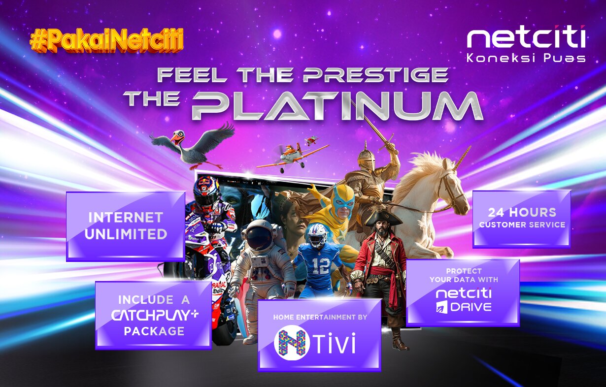 Netciti Perkenalkan Layanan Internet Ekslusif untuk Warga Alam Sutera, Feel The Prestige of The Platinum
